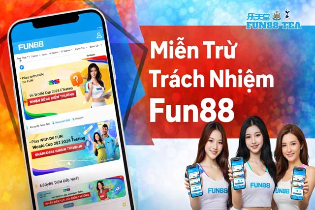 Miễn trừ trách nhiệm Fun88